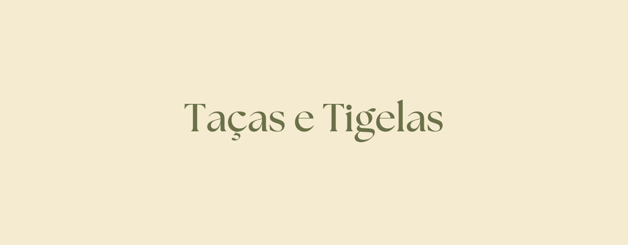 Taças e Tigelas