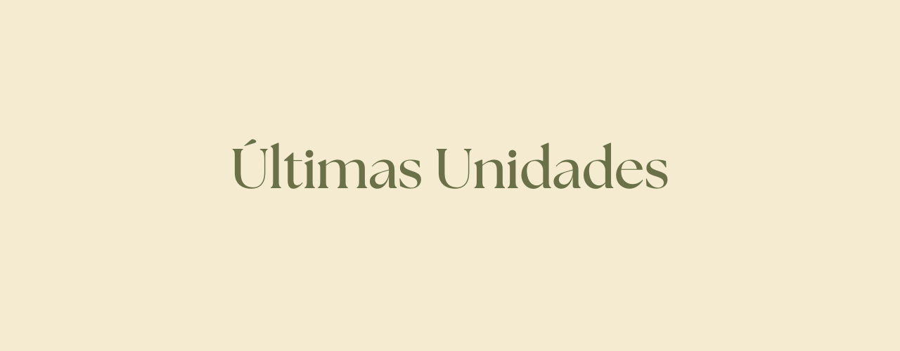 Últimas Unidades